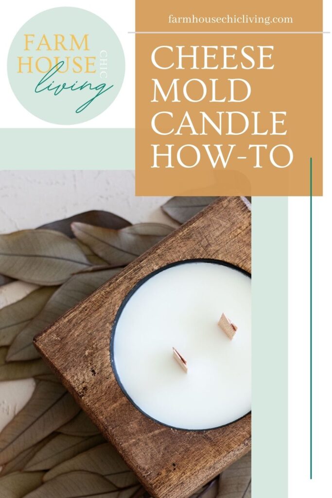 Hand carved and imperfect, learn how to make a candle in a cheese mold candle for all the charm a farmhouse candle warrants.